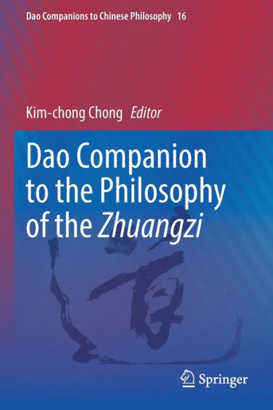 Dao Companion to the Philosophy of Zhuangzi