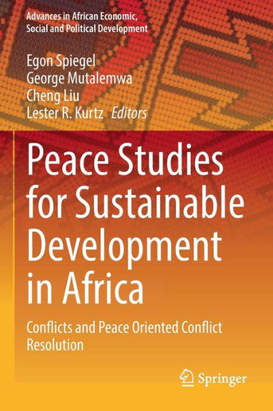 Peace Studies for Sustainable Development Africa: Conflicts and Oriented Conflict Resolution