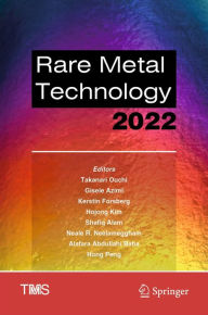 Title: Rare Metal Technology 2022, Author: Takanari Ouchi