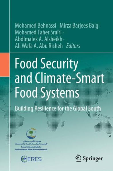 Food Security and Climate-Smart Systems: Building Resilience for the Global South