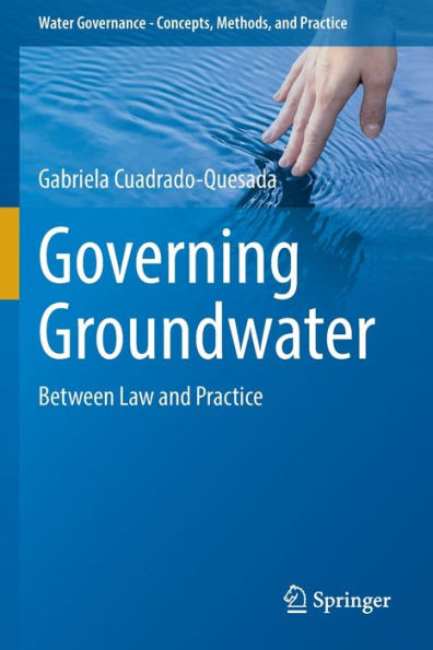 Governing Groundwater: Between Law and Practice