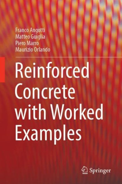 Reinforced Concrete with Worked Examples