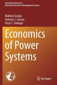 Title: Economics of Power Systems, Author: Makoto Tanaka