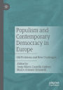 Populism and Contemporary Democracy in Europe: Old Problems and New Challenges