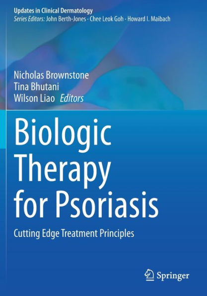 Biologic Therapy for Psoriasis: Cutting Edge Treatment Principles