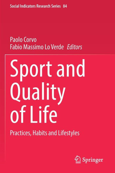 Sport and Quality of Life: Practices, Habits Lifestyles