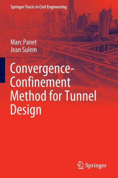 Convergence-Confinement Method for Tunnel Design
