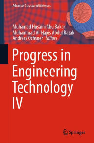 Title: Progress in Engineering Technology IV, Author: Muhamad Husaini Abu Bakar