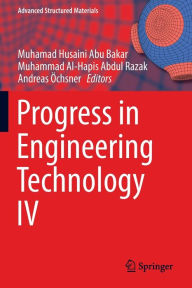 Title: Progress in Engineering Technology IV, Author: Muhamad Husaini Abu Bakar