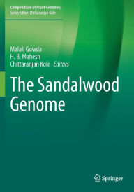 Title: The Sandalwood Genome, Author: Malali Gowda