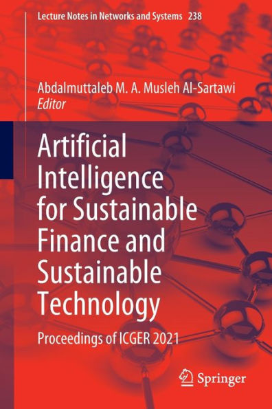 Artificial Intelligence for Sustainable Finance and Technology: Proceedings of ICGER 2021