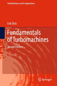 Title: Fundamentals of Turbomachines, Author: Erik Dick