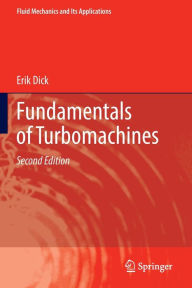 Title: Fundamentals of Turbomachines, Author: Erik Dick