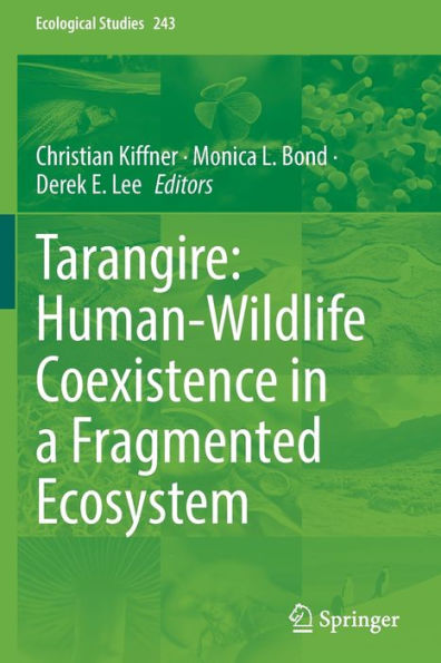 Tarangire: Human-Wildlife Coexistence a Fragmented Ecosystem