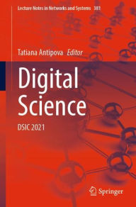 Title: Digital Science: DSIC 2021, Author: Tatiana Antipova