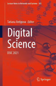 Title: Digital Science: DSIC 2021, Author: Tatiana Antipova