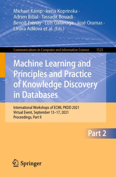 Machine Learning and Principles and Practice of Knowledge Discovery in Databases: International Workshops of ECML PKDD 2021, Virtual Event, September 13-17, 2021, Proceedings, Part II