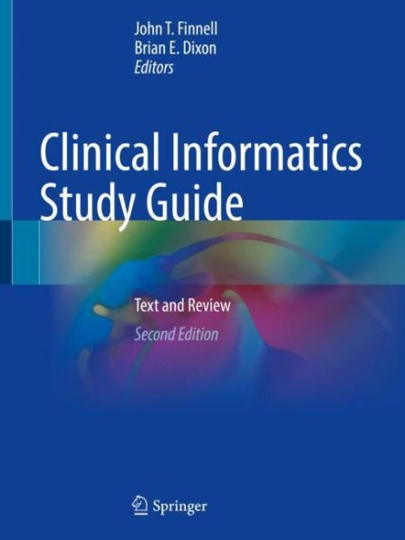 Clinical Informatics Study Guide: Text and Review