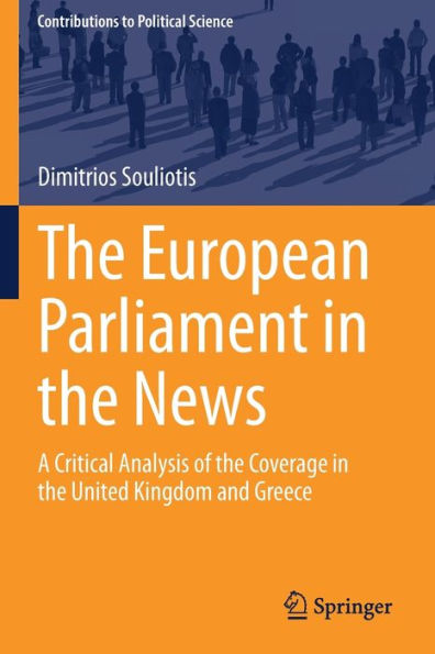 the European Parliament News: A Critical Analysis of Coverage United Kingdom and Greece