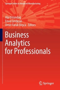 Title: Business Analytics for Professionals, Author: Alp Ustundag