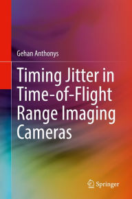 Title: Timing Jitter in Time-of-Flight Range Imaging Cameras, Author: Gehan Anthonys