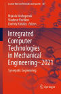 Integrated Computer Technologies in Mechanical Engineering - 2021: Synergetic Engineering