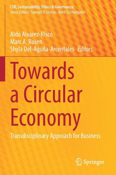 Towards a Circular Economy: Transdisciplinary Approach for Business