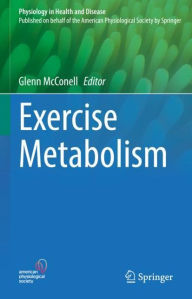 Title: Exercise Metabolism, Author: Glenn McConell