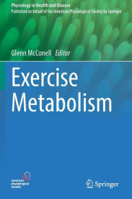 Title: Exercise Metabolism, Author: Glenn McConell