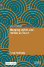 Mapping selfies and memes as Touch