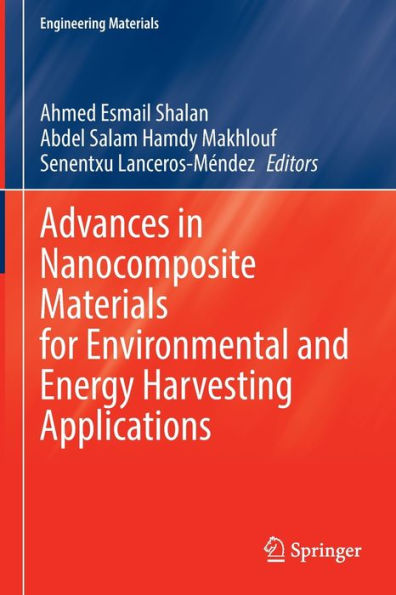 Advances Nanocomposite Materials for Environmental and Energy Harvesting Applications