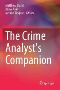 Title: The Crime Analyst's Companion, Author: Matthew Bland