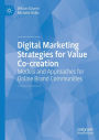 Digital Marketing Strategies for Value Co-creation: Models and Approaches for Online Brand Communities