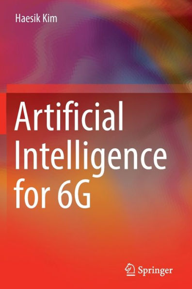 Artificial Intelligence for 6G