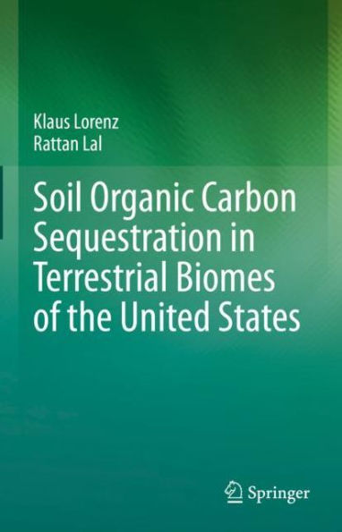 Soil Organic Carbon Sequestration Terrestrial Biomes of the United States