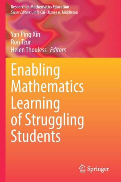 Enabling Mathematics Learning of Struggling Students