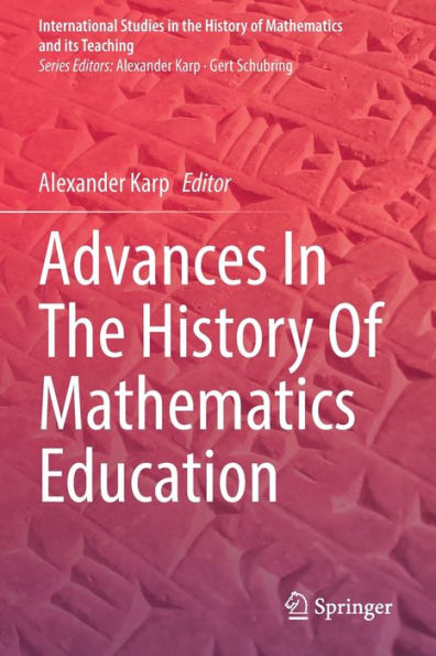 Advances The History Of Mathematics Education