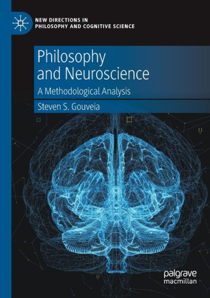 Philosophy and Neuroscience: A Methodological Analysis