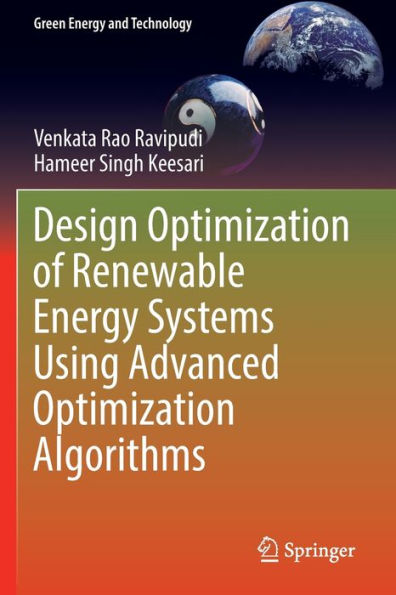 Design Optimization of Renewable Energy Systems Using Advanced Optimization Algorithms