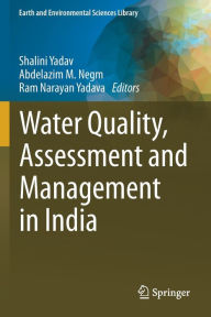 Title: Water Quality, Assessment and Management in India, Author: Shalini Yadav