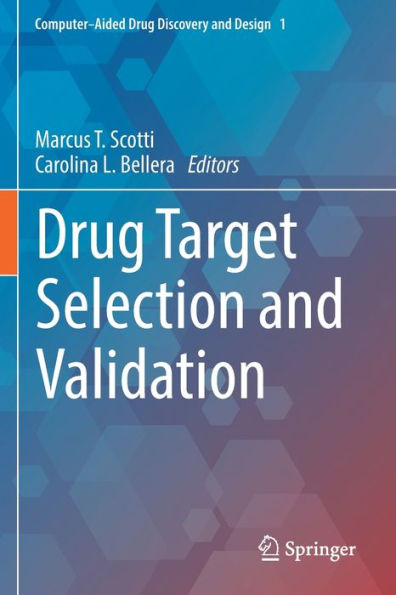 Drug Target Selection and Validation