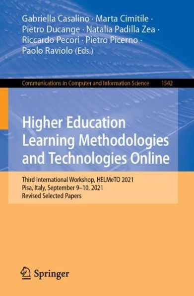 Higher Education Learning Methodologies and Technologies Online: Third International Workshop, HELMeTO 2021, Pisa, Italy, September 9-10, Revised Selected Papers