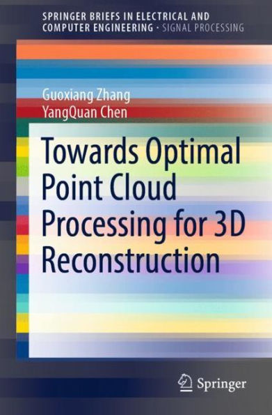 Towards Optimal Point Cloud Processing for 3D Reconstruction