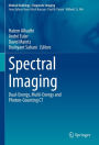 Spectral Imaging: Dual-Energy, Multi-Energy and Photon-Counting CT