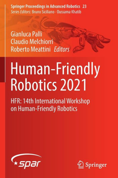 Human-Friendly Robotics 2021: HFR: 14th International Workshop on