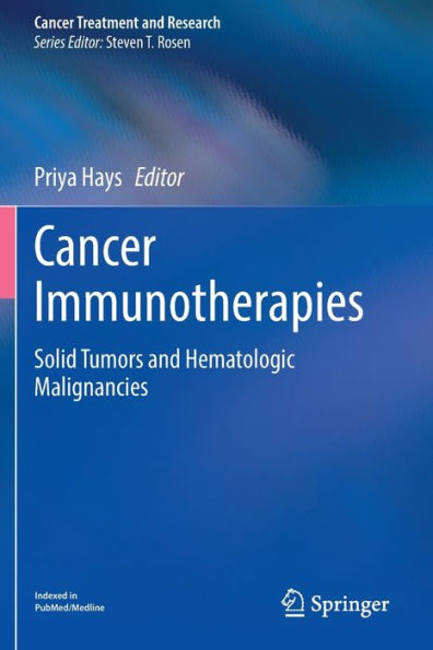 Cancer Immunotherapies: Solid Tumors and Hematologic Malignancies