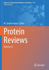 Title: Protein Reviews: Volume 22, Author: M. Zouhair Atassi