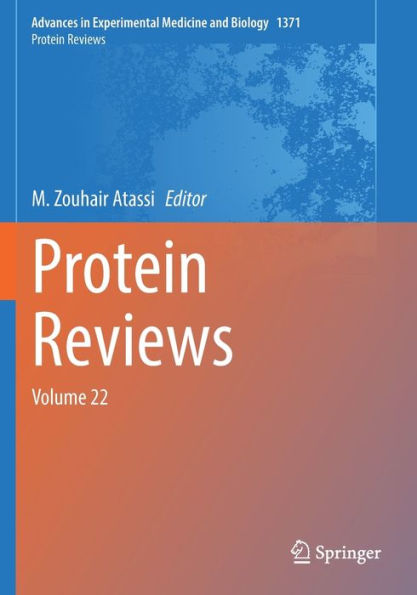 Protein Reviews: Volume 22