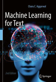 Title: Machine Learning for Text, Author: Charu C. Aggarwal