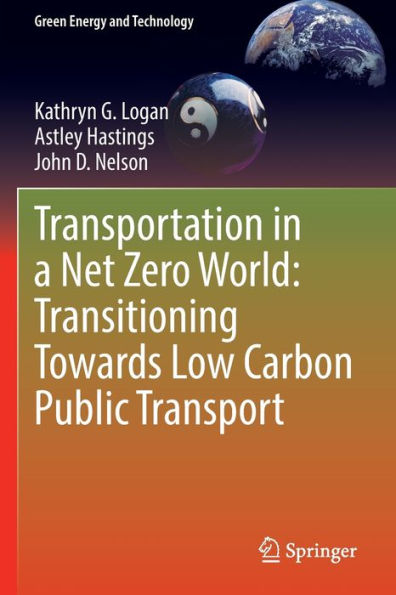 Transportation a Net Zero World: Transitioning Towards Low Carbon Public Transport